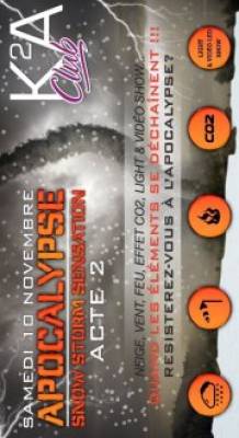 *** APOCALYPSE *** SNOW STORM SENSATION === ACTE 2 !!!