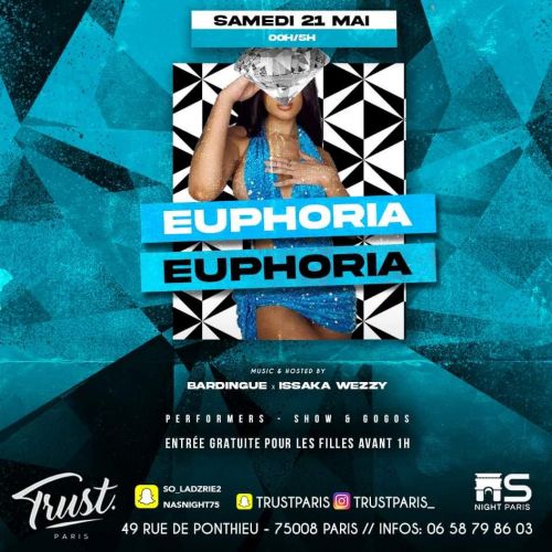 EUPHORIA – GRATUIT POUR LES FILLES AVANT 1H00 AVEC LE PASS