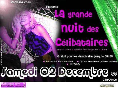 La Grande Nuit des Célibataires !!!