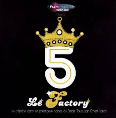 Anniversaire Factory : 5ans !