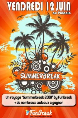 LANCEMENT DU SUMMERBREAK
