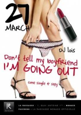 MY BOY FRIEND IS OUT OF TOWN