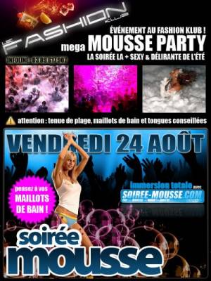 Soirée Mousse