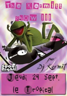The Kermitt show