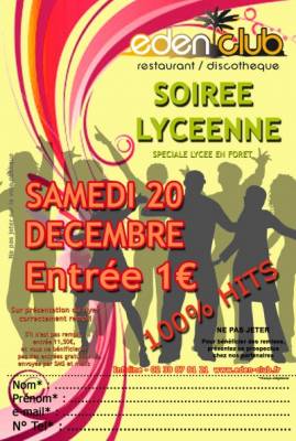 eden club : soirée Lycée en Forêt Montargis