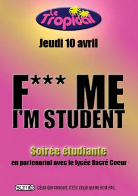 F*** I’m Student