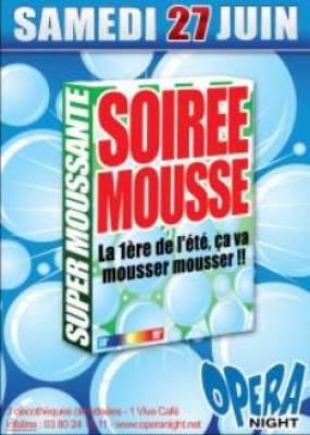Soirée Mousse