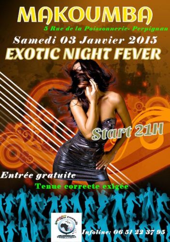 Soiré Exotic Night Fever @ Le Makoumba