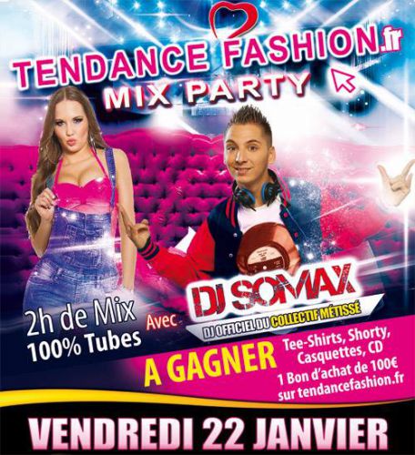 TENDANCE FASHION MIX PARTY