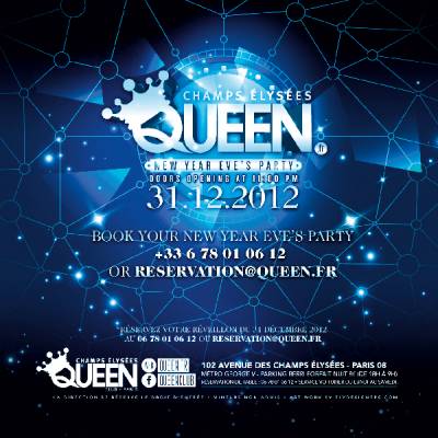 Queen Champs Elysées – Reveillon 2013