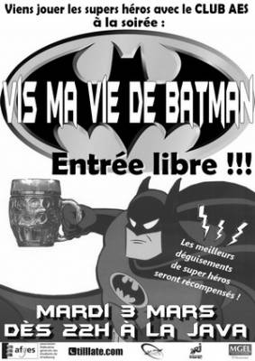 Soirée Vis ma Vie de Batman