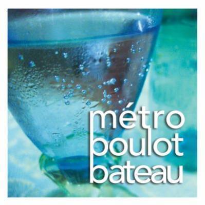 Metro Boulot Bateau