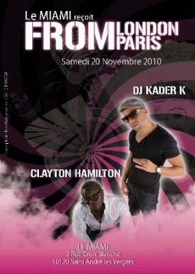 Dj Kader K & Clayton Hamilton