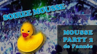 Soirée Mousse