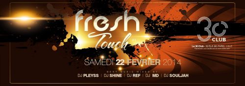 FRESH TOUCH PARTY