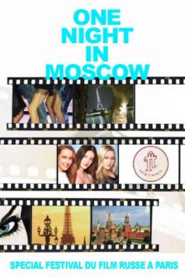 ONE NIGHT IN MOSCOU