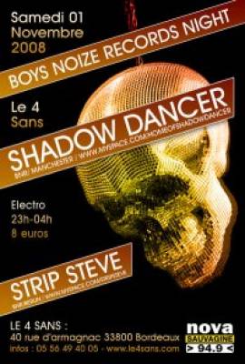 BOYS NOIZE RECORDS NIGHT – SHADOW DANCER / STRIP STEVE