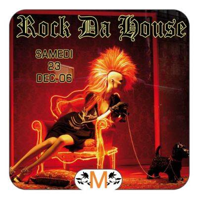 Rock Da House