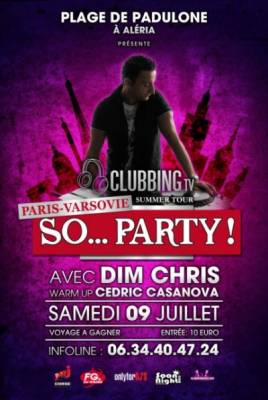 BIG BEACH PARTY AVEC DJ DIM-CHRIS BY CLUBBING TV & SOONNIGHT-CORSE
