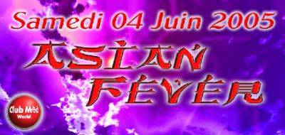 ASIAN FEVER
