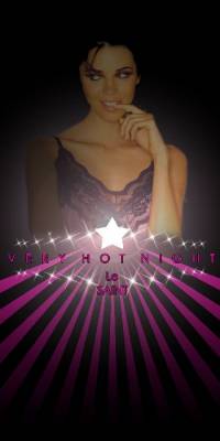 VERY HOT NIGHT