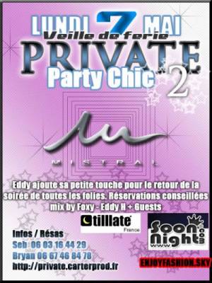 PRIVATE Party chic 2!