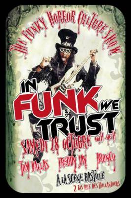 InfunkWeTrust // Funk Horror Pictures Show