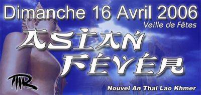 ASIAN FEVER – Nouvel An Thaï Lao Khmer