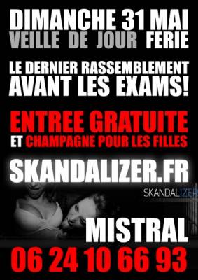 Electro: Skandalizer party au Mistral