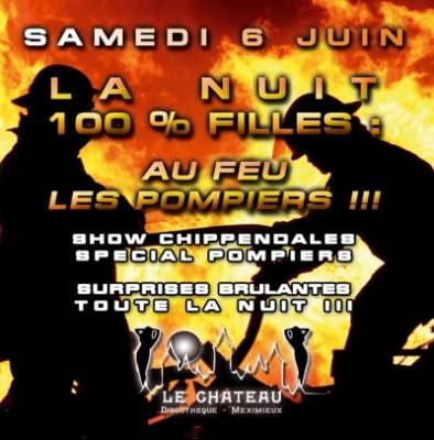 LA NUIT 100% FILLES : AU FEU LES POMPIERS