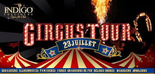 Mardi 23 juillet : VEGAS CIRCUS TOUR