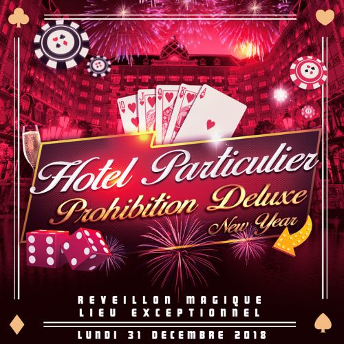 HOTEL PARTICULIER DELUXE NEW YEAR 2019 (1500M2 SUR 4 NIVEAUX + IMMENSE TERRASSE) REVEILLON INSOLITE