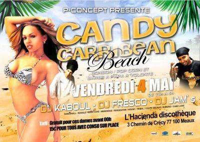 CANDY BEACH UNE SOIREE CHAUDE ET SUCREE