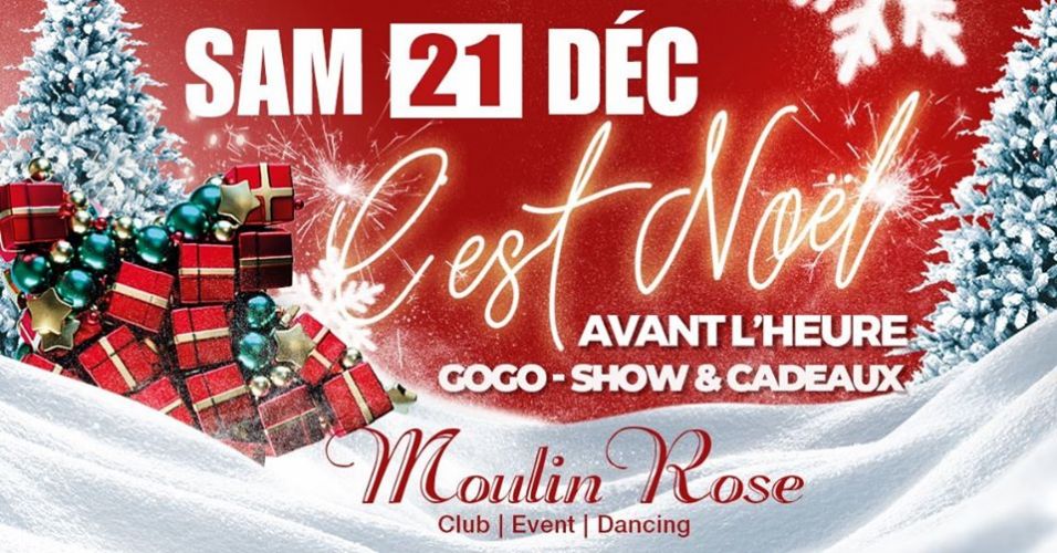 le Noel du moulin Rose