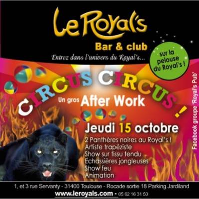 Gros After Work CIRCUS CIRCUS
