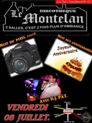 Nuit des ANNIVERSAIRE de JUILLET + Nuit du PIXEL part. 2