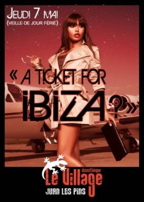 ★–★–★ A TICKET FOR IBIZA ? ★–★–★