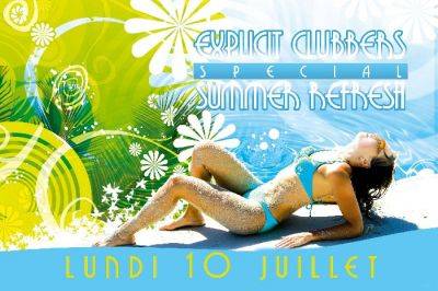 EXPLICIT CLUBBERS speical SUMMER REFRESH
