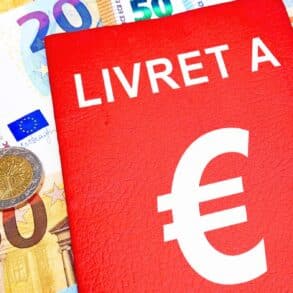 Livret A : ce nouveau livret d’épargne plus rentable s’ouvre à 19 millions de Français